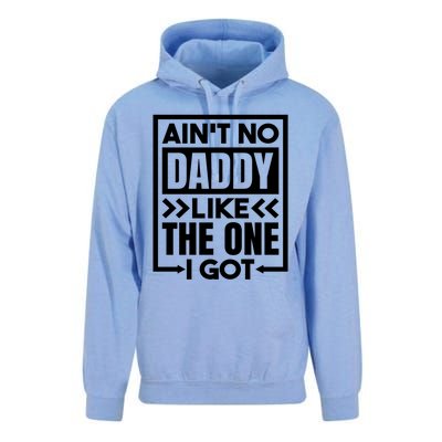 Aint No Daddy Like The One I Got Gift Unisex Surf Hoodie