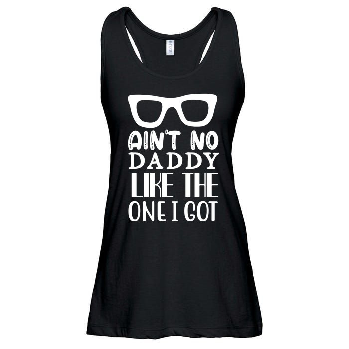 Ain't No Daddy Like The One I Got Ladies Essential Flowy Tank