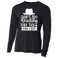 Ain't No Daddy Like The One I Got Cooling Performance Long Sleeve Crew