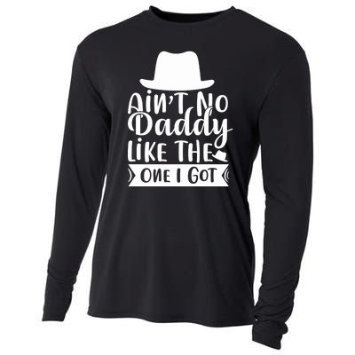 Ain't No Daddy Like The One I Got Cooling Performance Long Sleeve Crew