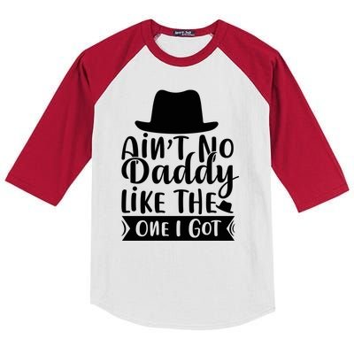 Ain't No Daddy Like The One I Got Kids Colorblock Raglan Jersey