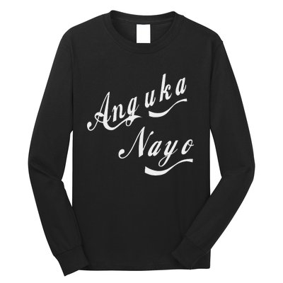 Anguka Nayo(Get Down With It) Long Sleeve Shirt