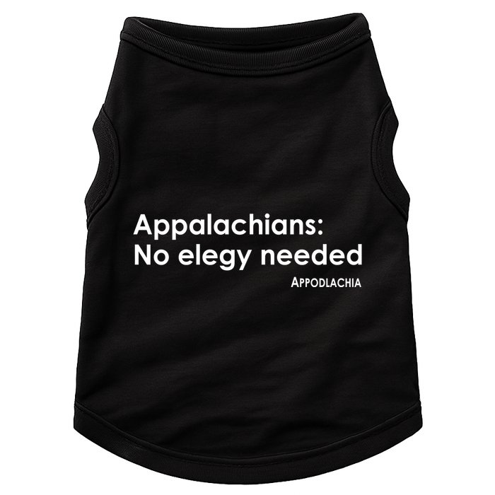 Appalachians No Elegy Needed Appodlachia Doggie Tank