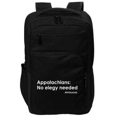 Appalachians No Elegy Needed Appodlachia Impact Tech Backpack