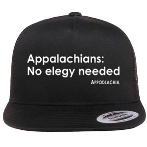 Appalachians No Elegy Needed Appodlachia Flat Bill Trucker Hat