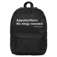 Appalachians No Elegy Needed Appodlachia 16 in Basic Backpack