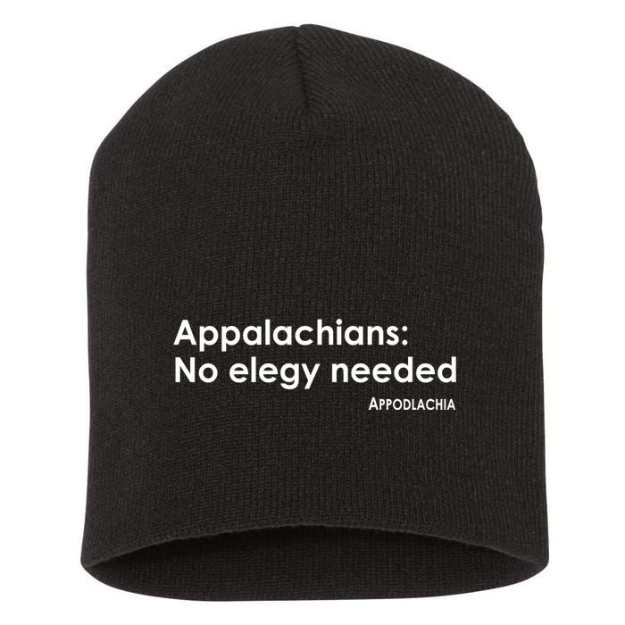 Appalachians No Elegy Needed Appodlachia Short Acrylic Beanie