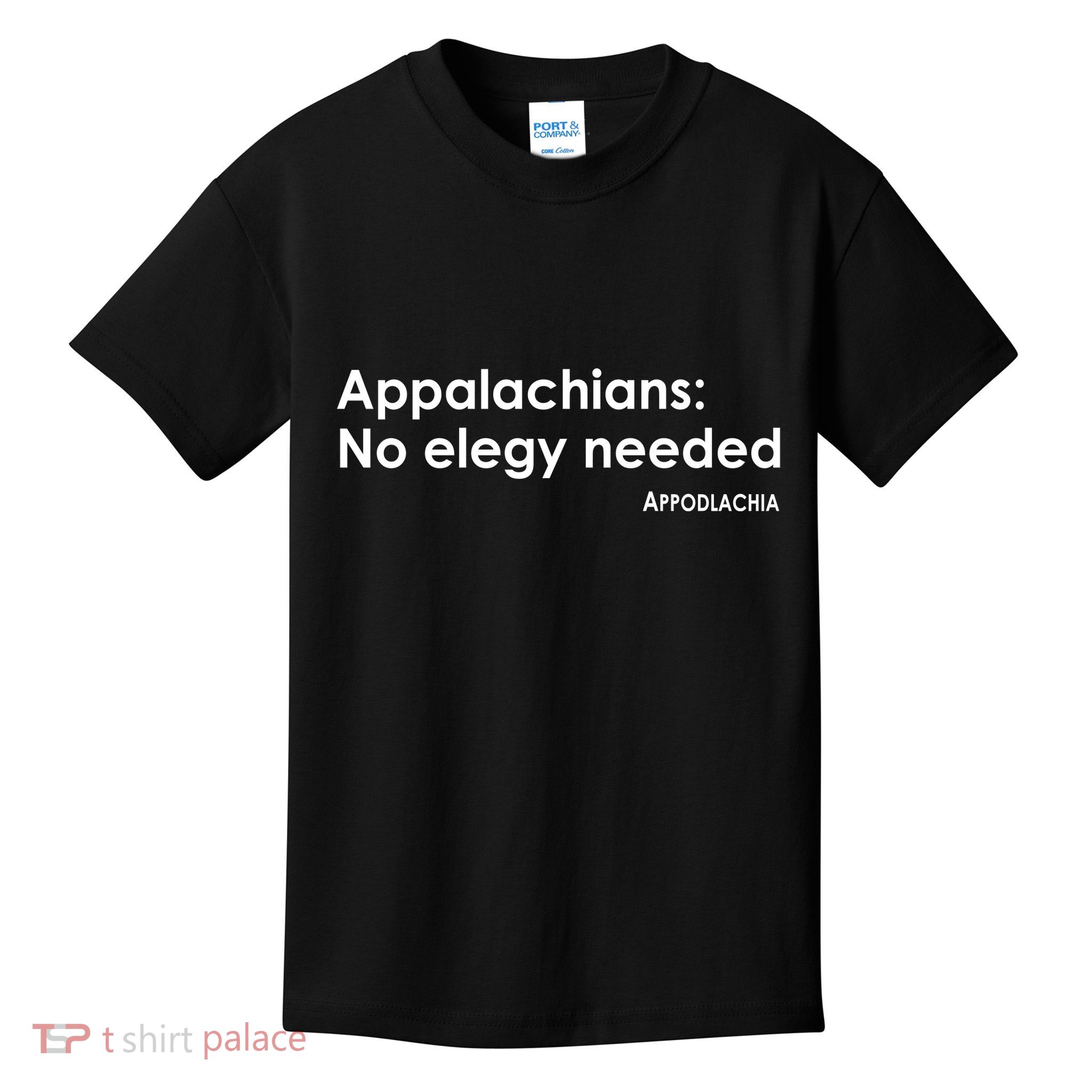 Appalachians No Elegy Needed Appodlachia Kids T-Shirt