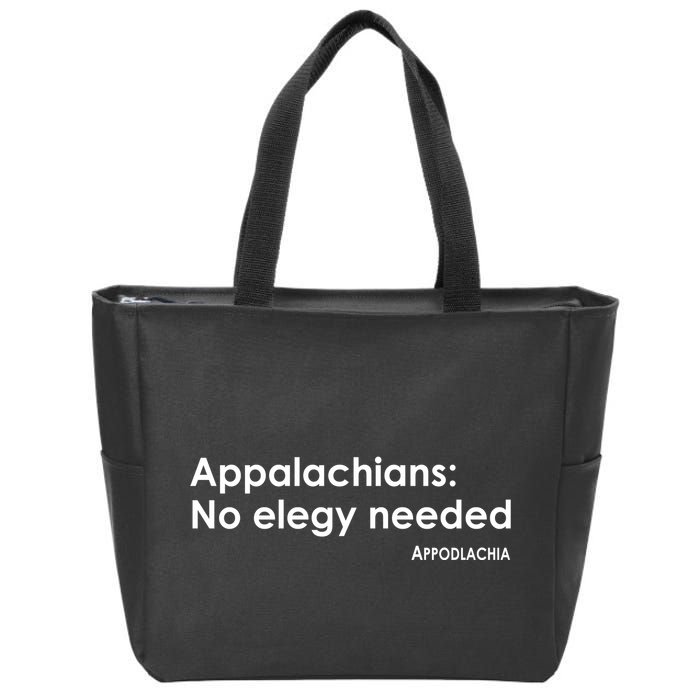 Appalachians No Elegy Needed Appodlachia Zip Tote Bag