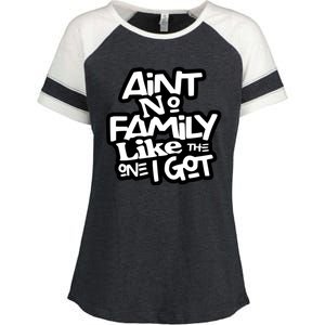 Aint No Family Like The One I Got For Family Enza Ladies Jersey Colorblock Tee