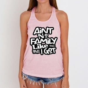 Aint No Family Like The One I Got For Family Women's Knotted Racerback Tank