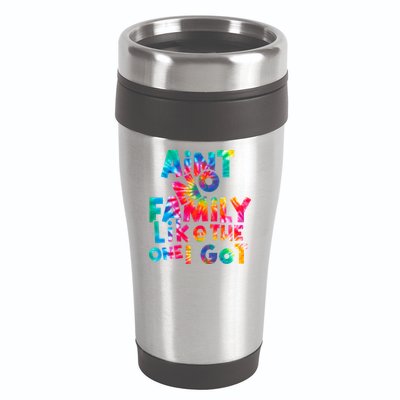 Aint No Family Like The One I Got For Family Tie Dye 16oz Travel Tumbler