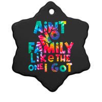 Aint No Family Like The One I Got For Family Tie Dye Ceramic Star Ornament