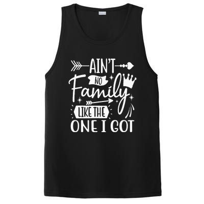 Ain't No Family Like The One I Got Funny Family PosiCharge Competitor Tank