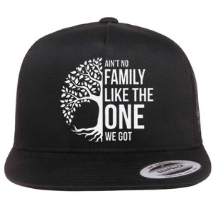 Ain't No Family Like the One We Got, Family tree Flat Bill Trucker Hat