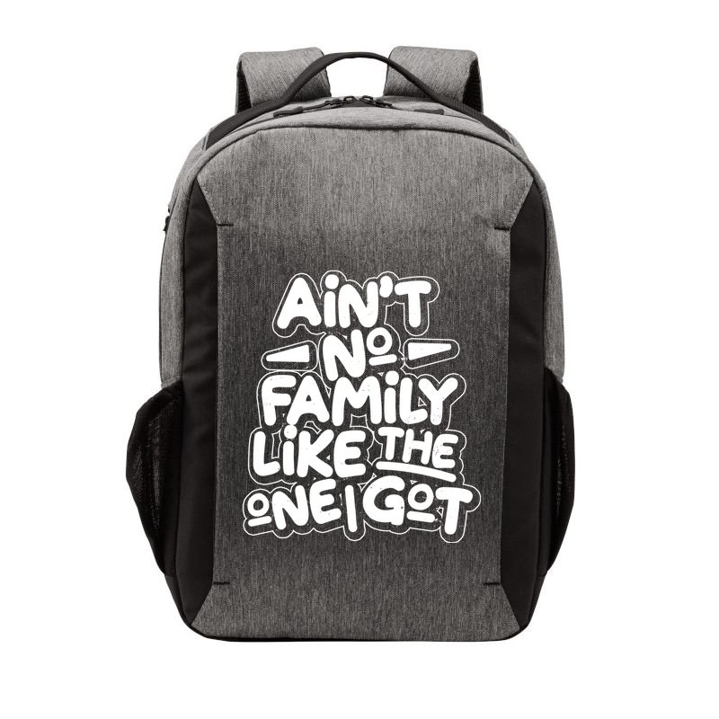 Ain't No Family Like The One I Got Vector Backpack