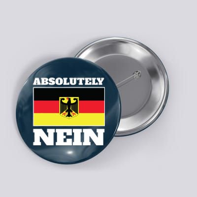 Absolutely Nein Flag Of German Eagle Germany German Button