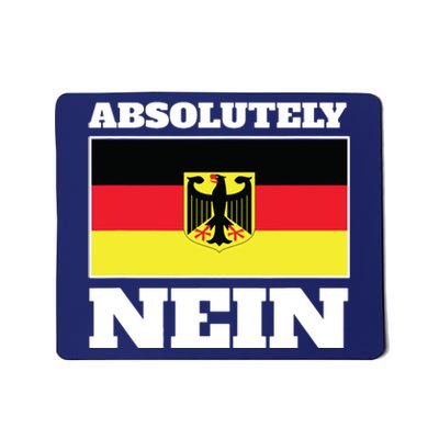 Absolutely Nein Flag Of German Eagle Germany German Mousepad