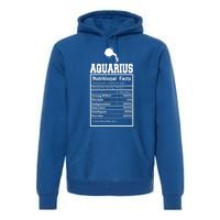 Aquarius Nutritional Facts Horoscope Zodiac Astrology Sign Funny Gift Premium Hoodie