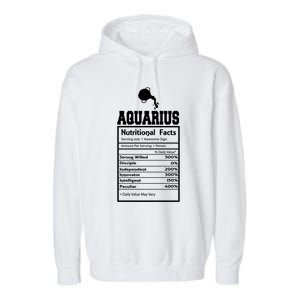 Aquarius Nutritional Facts Horoscope Zodiac Astrology Sign Funny Gift Garment-Dyed Fleece Hoodie