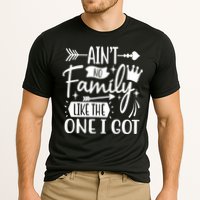 Ain't No Family Like The One I Got Funny Family Cooling Performance Crew T-Shirt