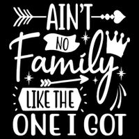 Ain't No Family Like The One I Got Funny Family City Backpack