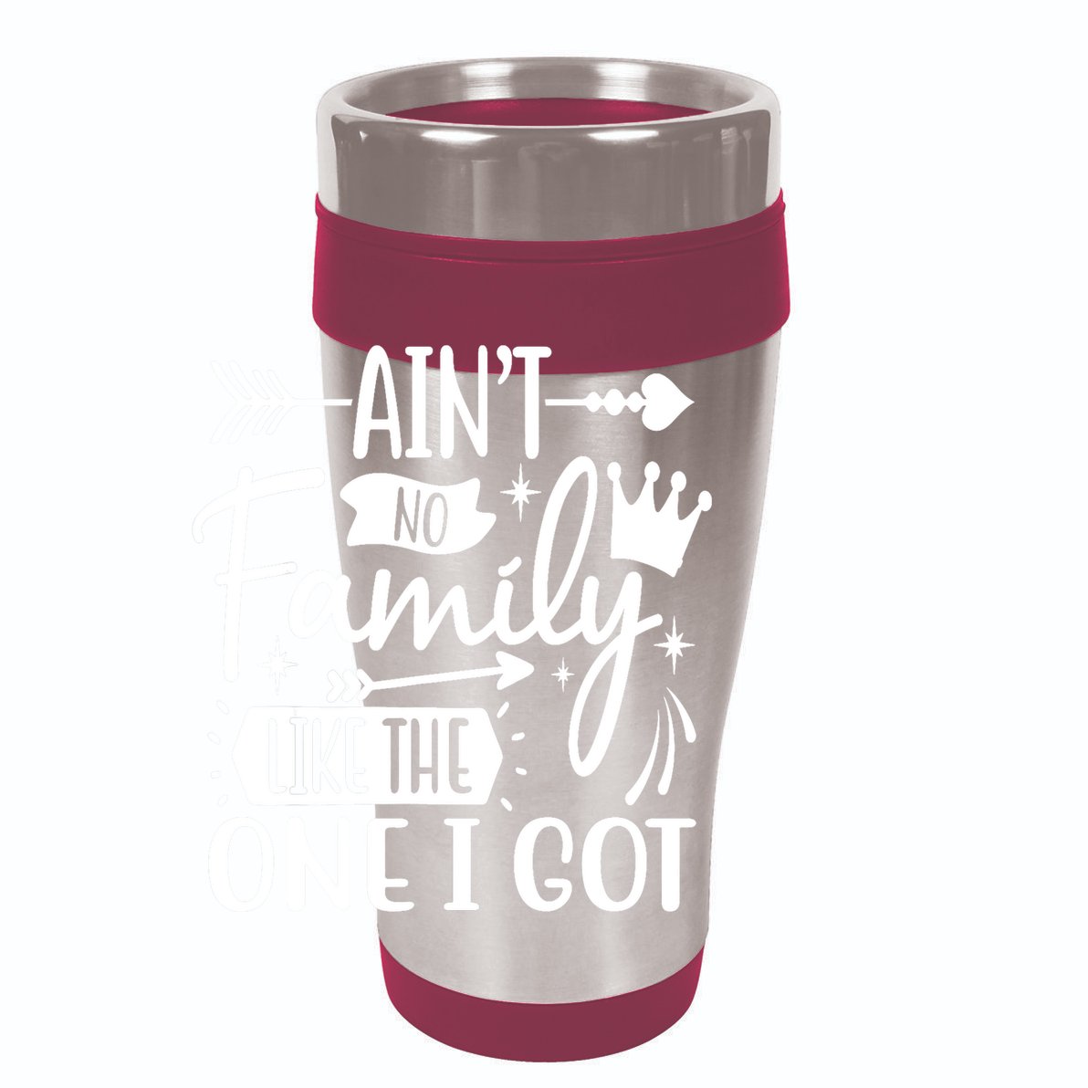 Ain't No Family Like The One I Got Funny Family 12oz Stainless Steel Coffee Mug
