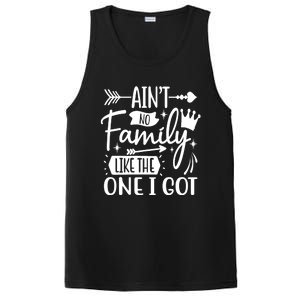 Ain't No Family Like The One I Got Funny Family PosiCharge Competitor Tank