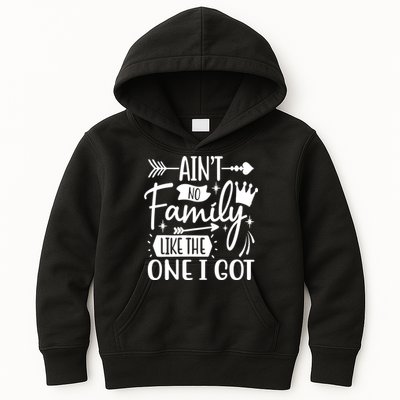Ain't No Family Like The One I Got Funny Family Kids Hoodie