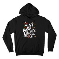 AinT No Family Like The One I Got Matching Family Christmas Hoodie