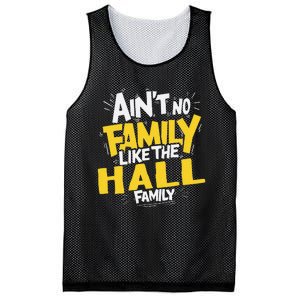 AinT No Family Like The Hall Family Reunion Matching Mesh Reversible Basketball Jersey Tank