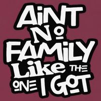 Ain't No Family Like The One I Got For Family 16oz Travel Tumbler