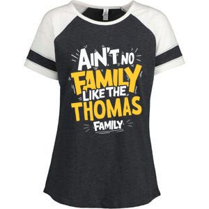 AinT No Family Like The Thomas Family Reunion Matching Gift Enza Ladies Jersey Colorblock Tee