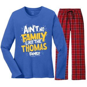 AinT No Family Like The Thomas Family Reunion Matching Gift Women's Long Sleeve Flannel Pajama Set 