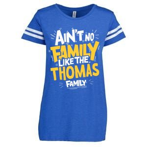 AinT No Family Like The Thomas Family Reunion Matching Gift Enza Ladies Jersey Football T-Shirt