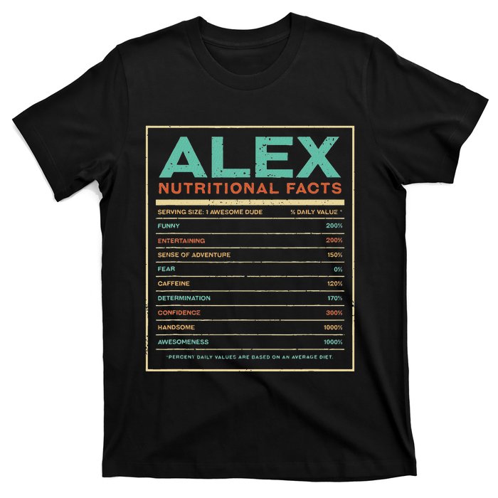 Alex Nutrition Facts Funny Personalized Name T-Shirt