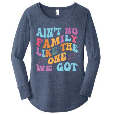 AinT No Family Like The One We Got Reunion Family Cute Gift Women's Perfect Tri Tunic Long Sleeve Shirt