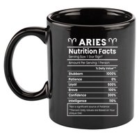 Aries Nutrition Facts Zodiac Sign 11oz C Handle Ceramic Mug