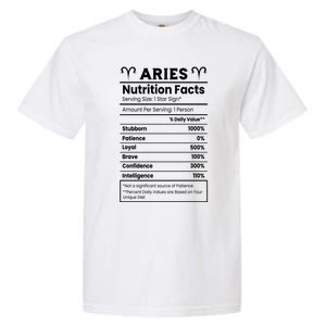 Aries Nutrition Facts Zodiac Sign Garment-Dyed Heavyweight T-Shirt