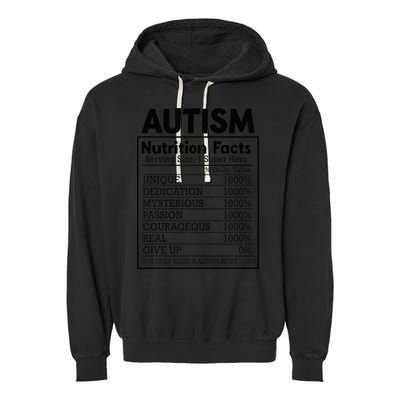 Autism Nutrition Facts Autistic Pride Autism Awareness Garment-Dyed Fleece Hoodie