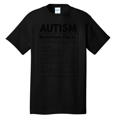 Autism Nutrition Facts Autistic Pride Autism Awareness Tall T-Shirt