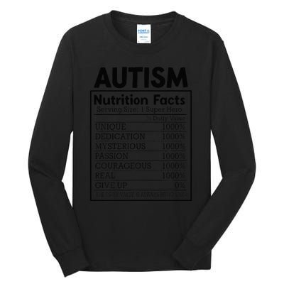 Autism Nutrition Facts Autistic Pride Autism Awareness Tall Long Sleeve T-Shirt