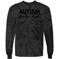 Autism Nutrition Facts Autistic Pride Autism Awareness Tie-Dye Long Sleeve Shirt