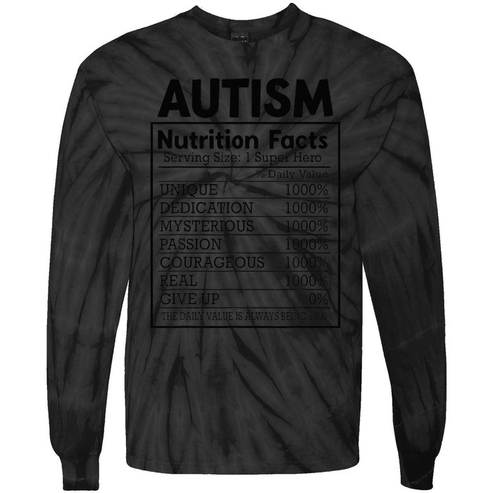 Autism Nutrition Facts Autistic Pride Autism Awareness Tie-Dye Long Sleeve Shirt