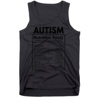 Autism Nutrition Facts Autistic Pride Autism Awareness Tank Top