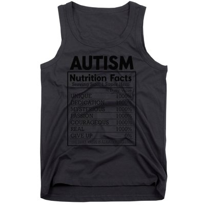 Autism Nutrition Facts Autistic Pride Autism Awareness Tank Top