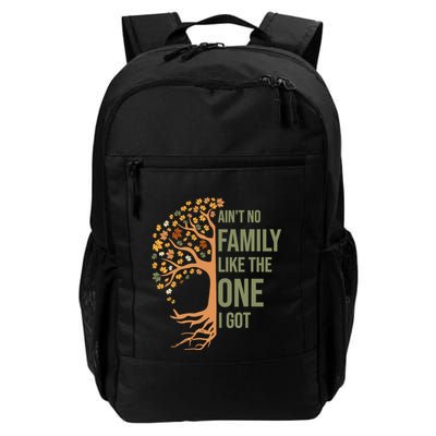 AinT No Family Like The One I Got Funny Family Reunion 2024 Backpack