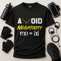 Avoid Negativity Funny Math Pun Equation Performance Shirt