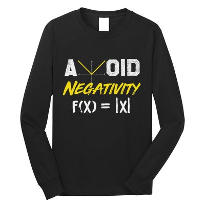 Avoid Negativity Funny Math Pun Equation Long Sleeve Shirt