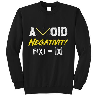Avoid Negativity Funny Math Pun Equation Sweatshirt